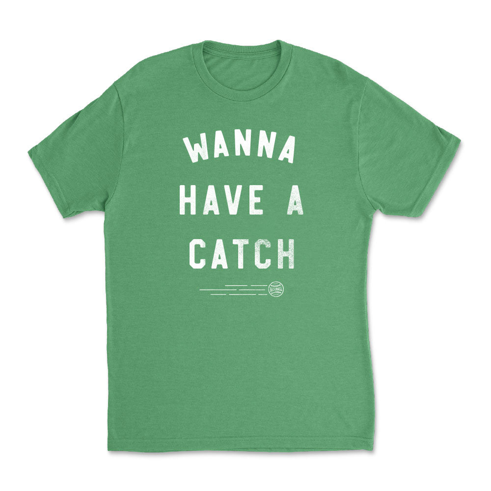 Wanna Have a Catch Field of Dreams tshirt